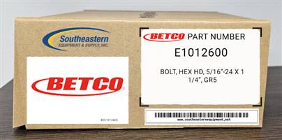 Betco OEM Part # E1012600 Bolt, Hex Hd, 5/16"-24 x 1 1/4", GR5