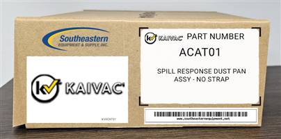 Kaivac OEM Part # ACAT01 Spill Response Dust Pan Assy - No Strap