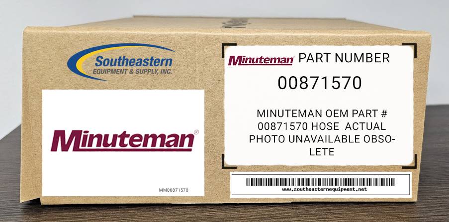Minuteman OEM Part # 00871570 HOSE Obsolete