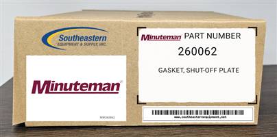 Minuteman Powerboss OEM Part # 260062 Gasket, Shut-Off Plate