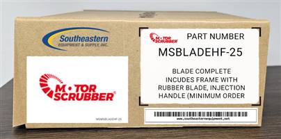 Motorscrubber OEM Part # MSBLADEHF-25 BLADE Complete
Incudes frame with rubber blade, injection handle (Minimum order of 25 for distributors due to packaging)
