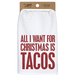 All I Want For Christmas Is Tacos Towel