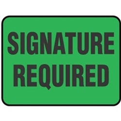 PRODUCT PHOTO: Customer Designated Package Signature Release - PACKER:  ADD REQUIRED SIGNATURE FOR DELIVERY RELEASE
