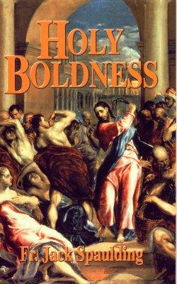 Holy Boldness 