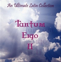 An Ultimate Latin Collection, Tantum Ergo II CD
