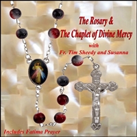 The Rosary & The Chaplet of Divine by Fr. Tim Sheedy & Susanna