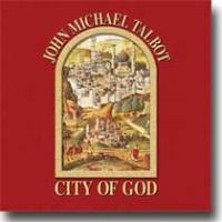 John Michael Talbot City Of God CD
