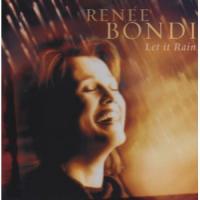 Renee Bondi Let It Rain CD