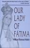 Our Lady of Fatima, by William Thomas Walsh