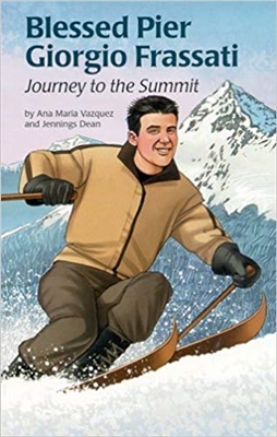 Blessed Pier Giorgio Frassati Journey to the Summit