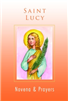 Saint Lucy Novena & Prayers Booklet
