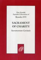 Sacramentum Caritatis, Sacrament of Charity