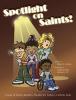Spotlight on Saints! By Diana R. Jenkins