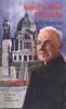 Saint Andre Bessette: Miracles in Montreal by Patricia Edward