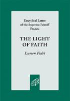  The Light of Faith