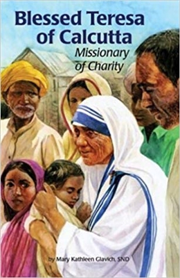 Saint Teresa of Kolkata Missionary of Charity