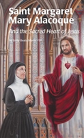 Saint Margaret Mary Alacoque and  the Sacred Heart of Jesus by Emily Beata Marsh