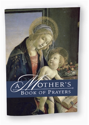 A Mother's Book of Prayers  #10310