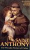 St. Anthony, The Wonderworker of Padua by Charles Warren Stoddard - Catholic Saint Book, Paperback, 108 pp.