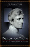 Passion for Truth by Fr. Juan R Velez