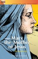 Mary's Way of the Cross, Pray the Stations with Mary the Mother of Jesus by Richard Furey