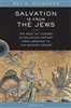 Salvation Is From The Jews by Roy H. Schoeman