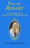 Pray the Rosary Booklet by Rev. J. M. Lelen