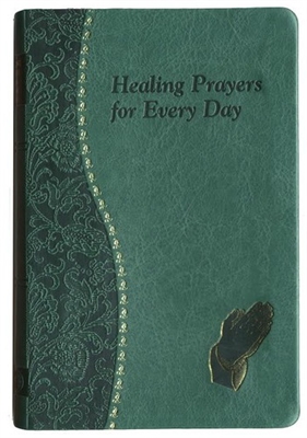 HEALING PRAYERS FOR EVERY DAY 192/19