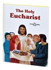 The Holy Eucharist by Lovasik 224/22