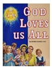 St. Joseph Picture Book Series: God Loves Us All 282
