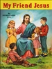 St. Joseph Picture Book Series: My Friend Jesus 293