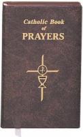 Catholic Book of Prayers by Rev. Maurus FitzGerald - Prayer Books, Softcover, 255 pp.
