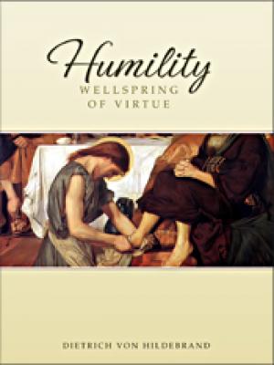 Humility by Dietrich von Hildebrand 