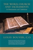 The Word, Church and Sacraments by Louis Bouyer, C.O.
