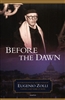 Before the Dawn By: Eugenio Zolli