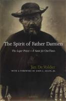 The Spirit of Father Damien by Jan De Volder