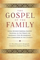 The Gospel of the Family by Juan Jose Perez-Soba and Stephan Kampowski