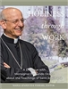 Holiness through Work A Dialogue with Monsignor Fernando Ocariz about the Teachings of Saint Josemaria