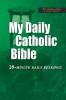 My Daily Catholic Bible - 20-minute Daily Readings