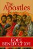 The Apostles by Pope Benedict XVI