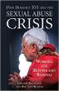 Pope Benedict XVI and the Sexual Abuse Crisis by Gregory Erlandson 