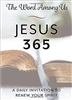 Jesus 365 A Daily Invitation To Renew Your Spirit