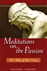 Meditations on the Passion: The Way of the Cross by Susanna Tamaro