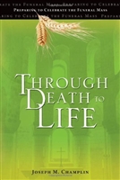 Through Death to Life by Joseph M. Champlin