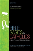 Bible Basics for Catholics by John Bergsma