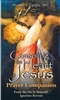 Consoling the Heart of Jesus Prayer Companion by Michael E. Gaitley