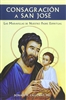 Consagracion a San Jose: Las Maravillas de Nuestro Padre Espiritual (Spanish Edition)