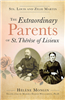The Extraordinary Parent of St. Therese of Lisieux by Helene Mongin