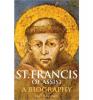 St. Francis of Assisi by Omer Englebert - Catholic Saint Book, Softcover, 282 pp.