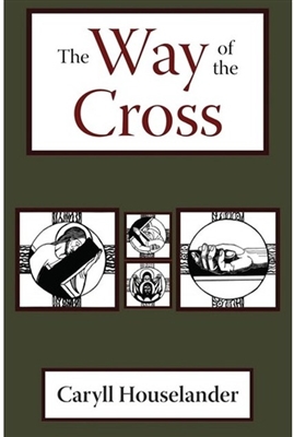 The Way of the Cross by Caryll Houselander